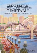 Book cover of National Rail Passenger Timetable - Great Britain - 30 May to 25 September 1999 by Railtrack